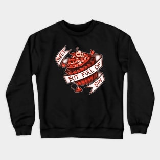 Full of Sin Crewneck Sweatshirt